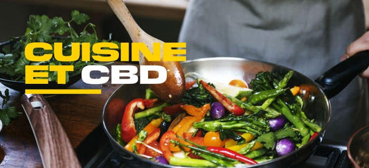 Comment cuisiner du CBD